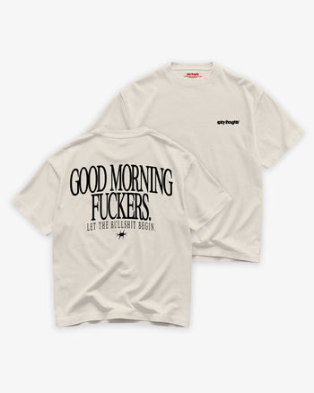 Heavy Oversized Tee - Good Morning Fuckers BLACK