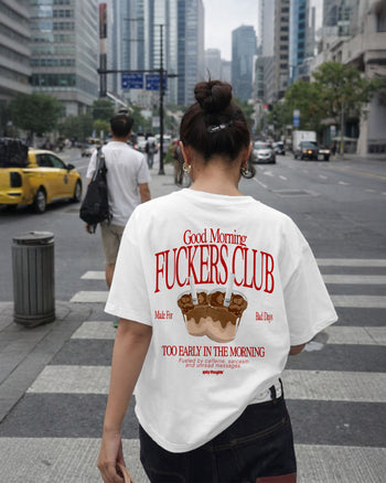 Heavy Oversized Tee - Good Morning Fuckers Club