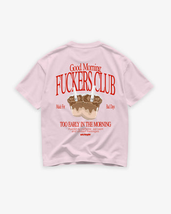 Heavy Oversized Tee - Good Morning Fuckers Club