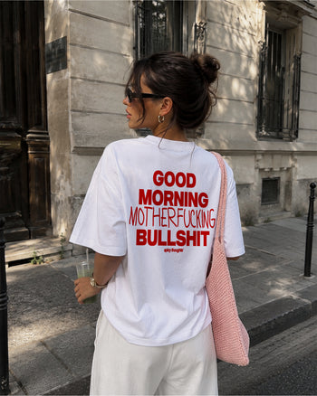 Heavy Oversized Tee - Good Morning Motherfucking Bullshit