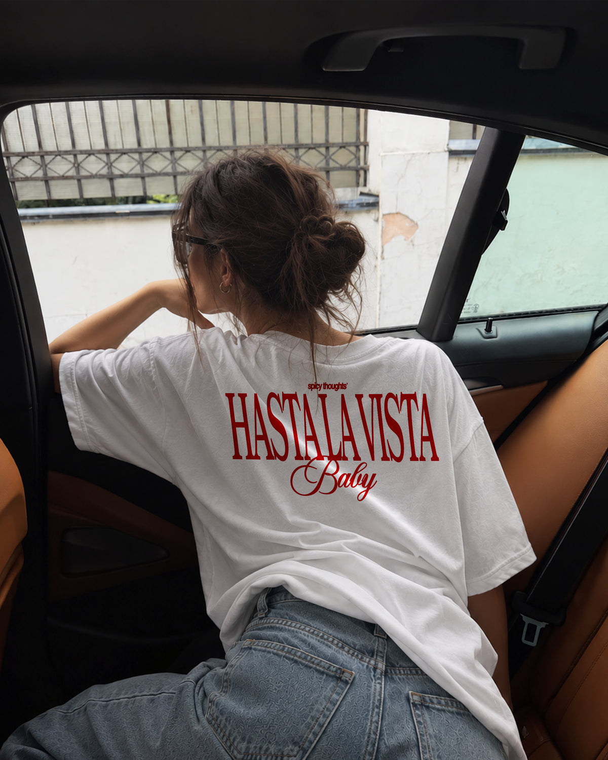 Heavy Oversized Tee - Hasta La Vista Baby