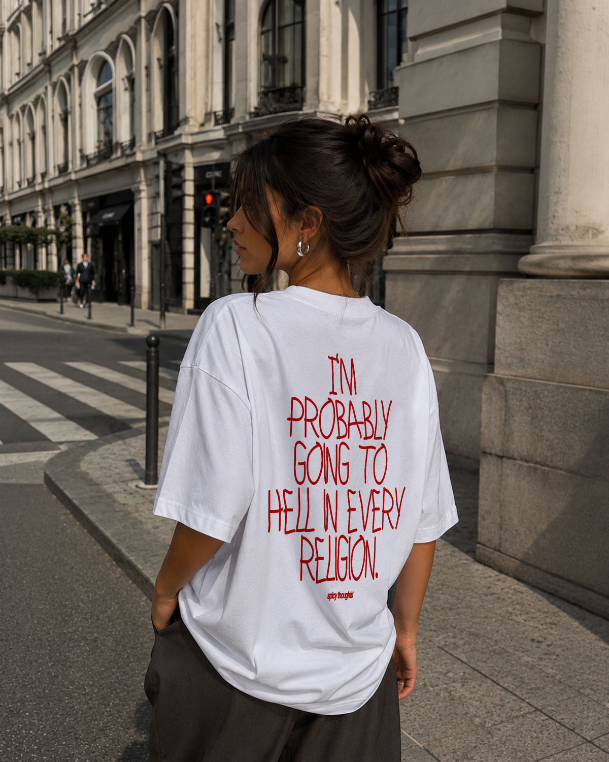 Heavy Oversized Tee - I’m Probably Going to Hell in Every Religion