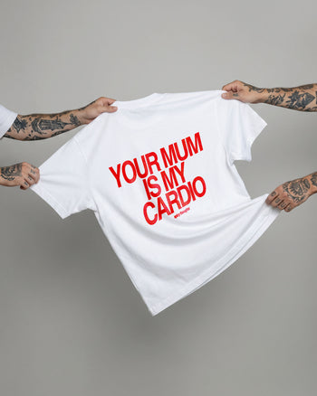 Heavy Oversized Tee - Your Mum Is My Cardio