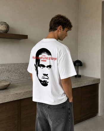 Heavy Oversized Tee - Humble With A Hint Of Kanye