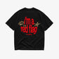 Heavy Oversized Tee - I’m A Red Flag