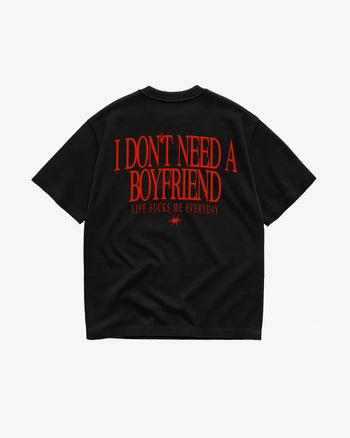 Heavy Oversized Tee - I Don’t Need a Boyfriend