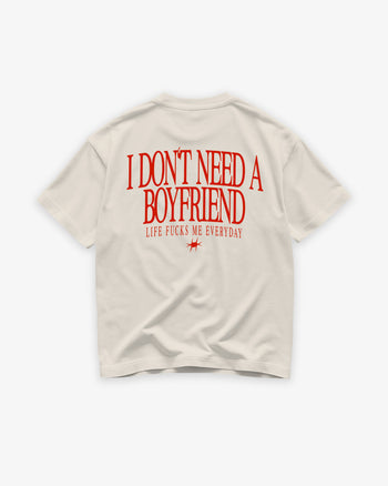 Heavy Oversized Tee - I Don’t Need a Boyfriend