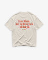 Heavy Oversized Tee - I Will Block You
