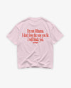 Heavy Oversized Tee - I Will Block You