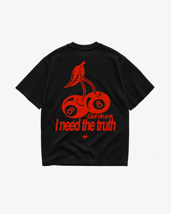 Heavy Oversized Tee - Get drunk I need the truth