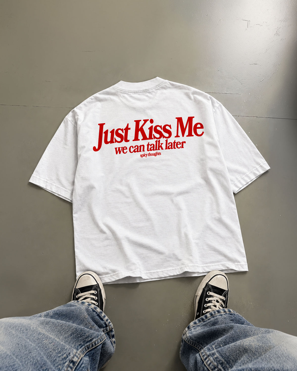 Heavy Oversized Tee - Just Kiss Me