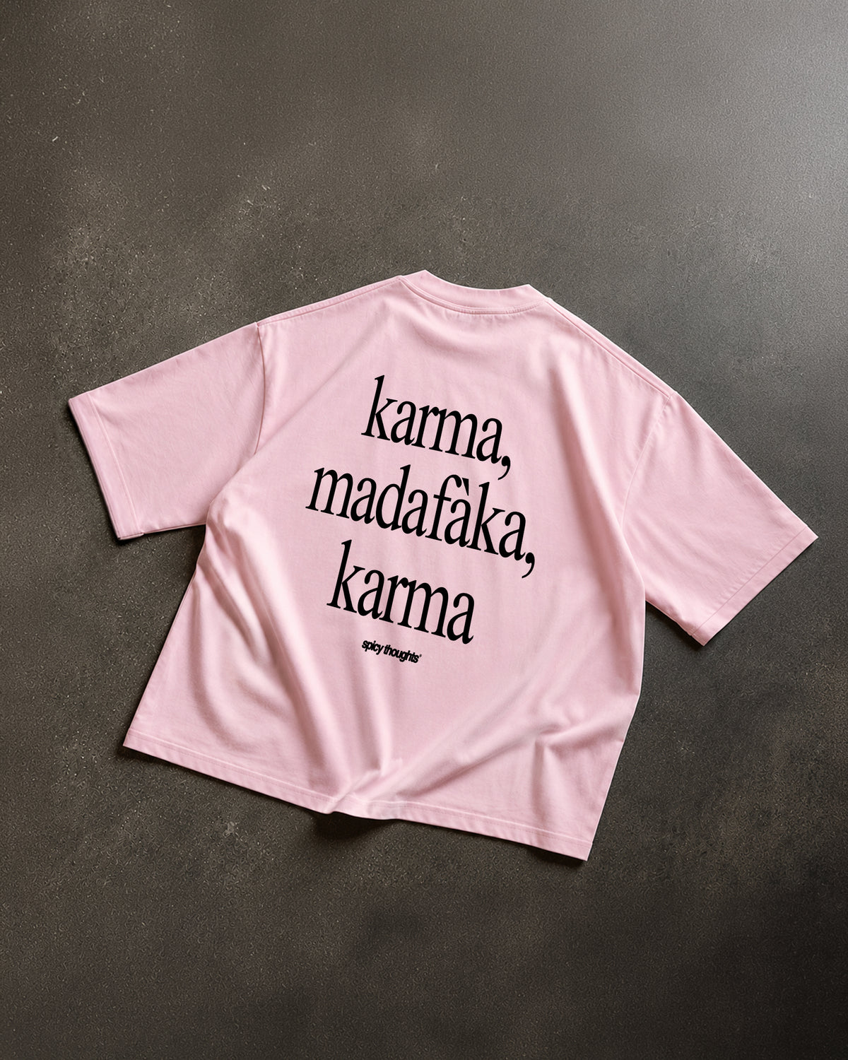 Heavy Oversized Tee - Karma Madafaka Karma