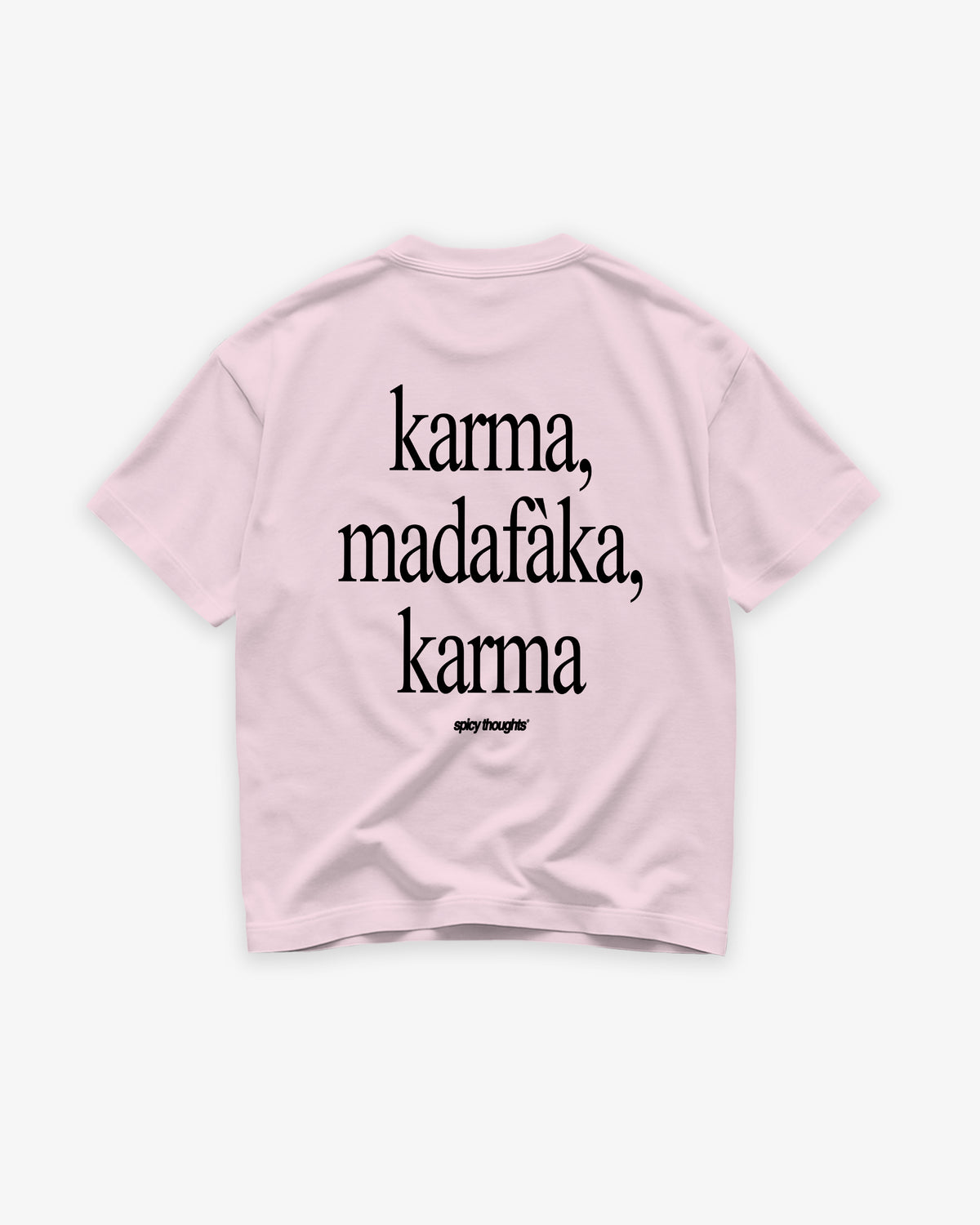 Heavy Oversized Tee - Karma Madafaka Karma
