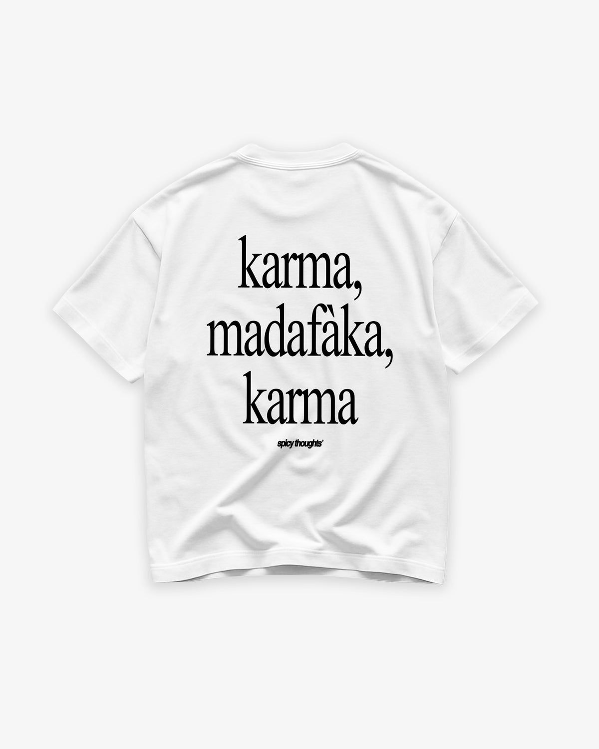Heavy Oversized Tee - Karma Madafaka Karma