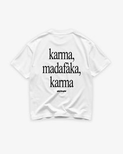 Heavy Oversized Tee - Karma Madafaka Karma