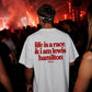 Heavy Oversized Tee - Life is a race and i am lewis hamilton
