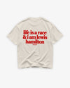 Heavy Oversized Tee - Life is a race and i am lewis hamilton