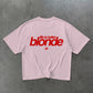 Heavy Oversized Tee - Life Is Better Blonde
