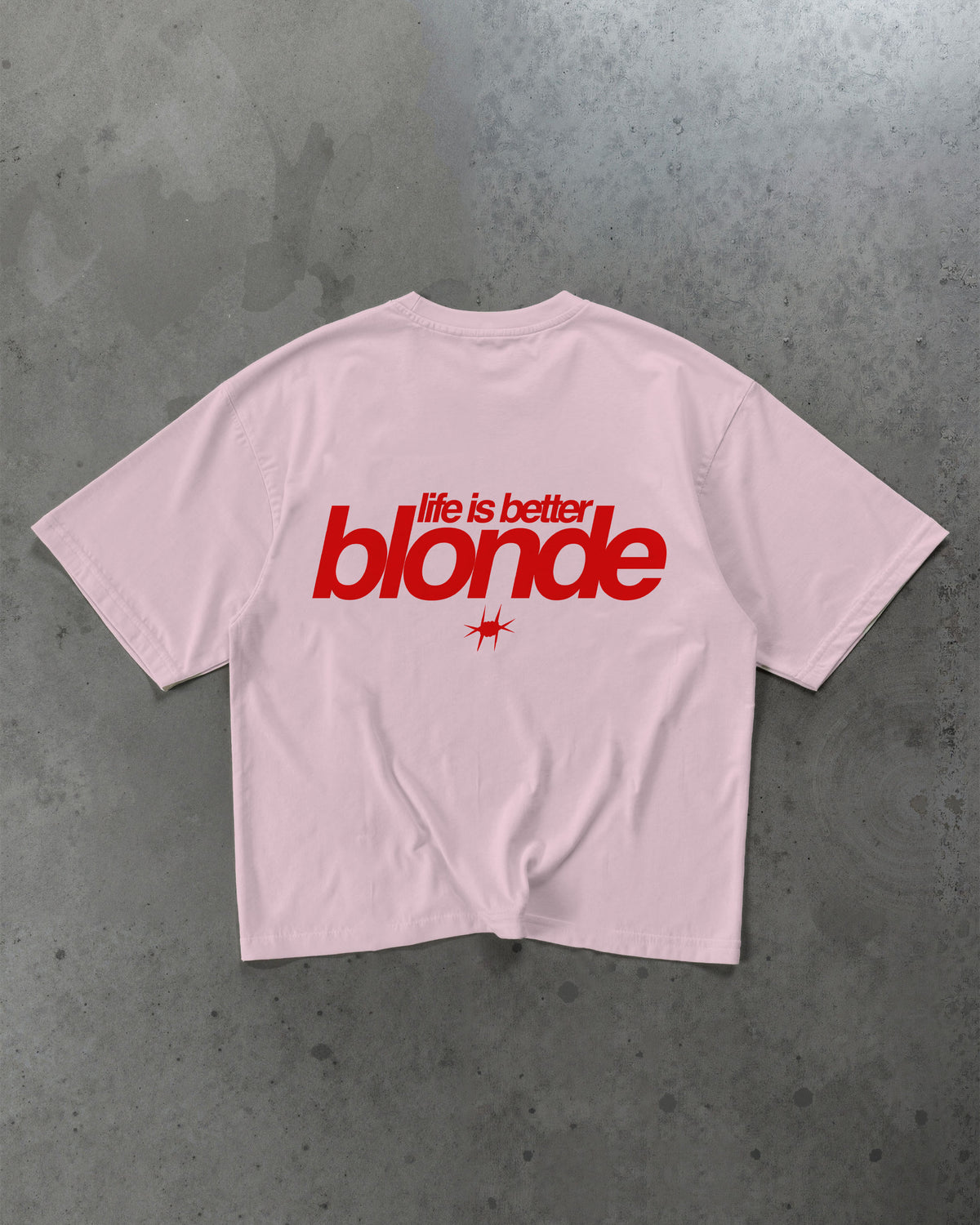 Heavy Oversized Tee - Life Is Better Blonde