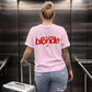 Heavy Oversized Tee - Life Is Better Blonde