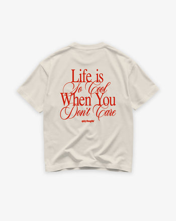 Heavy Oversized Tee - Life is so cool when you don't care