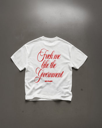 Heavy Oversized Tee - Fuck Me Like The Government