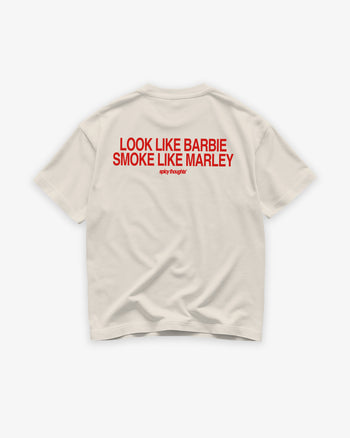 Heavy Oversized Tee - Look Like Barbie, Smoke Like Marley