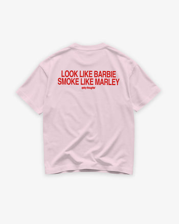 Heavy Oversized Tee - Look Like Barbie, Smoke Like Marley