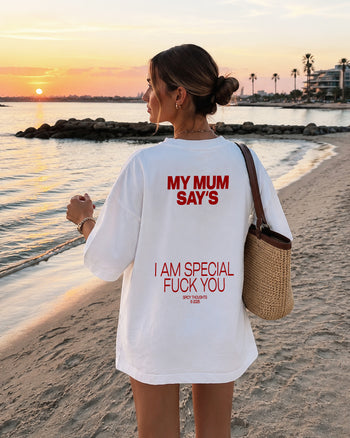 Heavy Oversized Tee - My Mum Says I’m Special V2