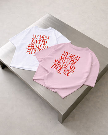 Heavy Oversized Tee - My Mum Says I’m Special