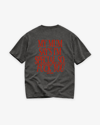 Heavy Oversized Tee - My Mum Says I’m Special