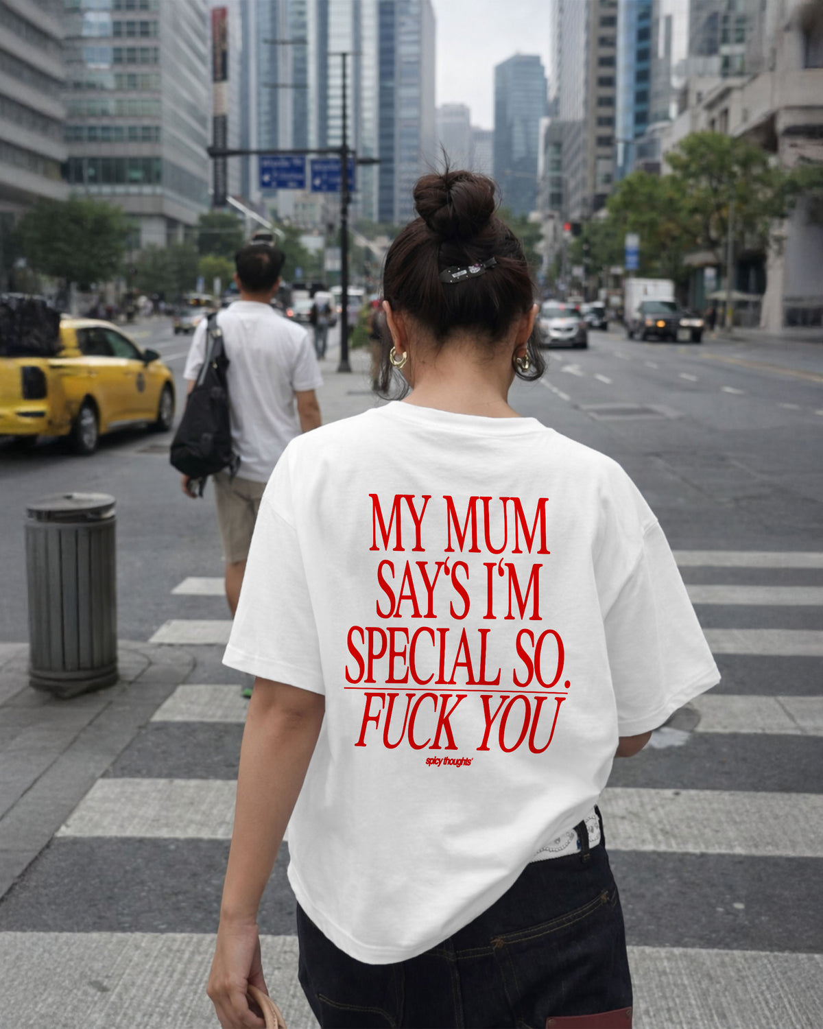 Heavy Oversized Tee - My Mum Says I’m Special