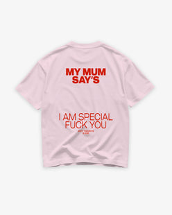 Heavy Oversized Tee - My Mum Says I’m Special V2