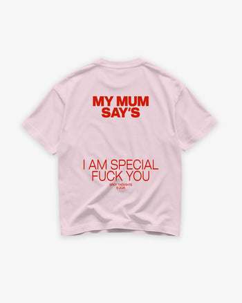 Heavy Oversized Tee - My Mum Says I’m Special V2