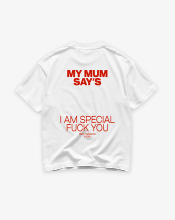 Heavy Oversized Tee - My Mum Says I’m Special V2