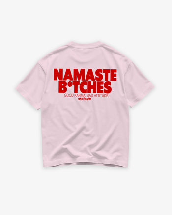 Heavy Oversized Tee - Namaste B*tches