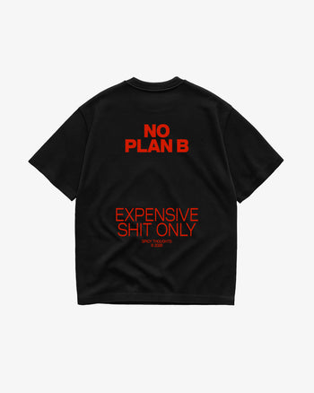 Heavy Oversized Tee - No plan B. Expensive shit only