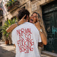 Heavy Oversized Tee - Normal Is So Fucking Boring
