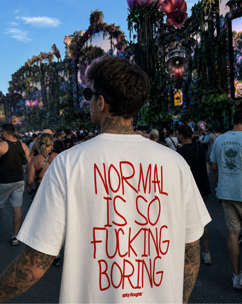 Heavy Oversized Tee - Normal Is So Fucking Boring