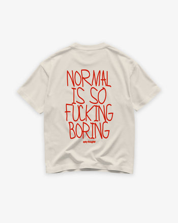 Heavy Oversized Tee - Normal Is So Fucking Boring
