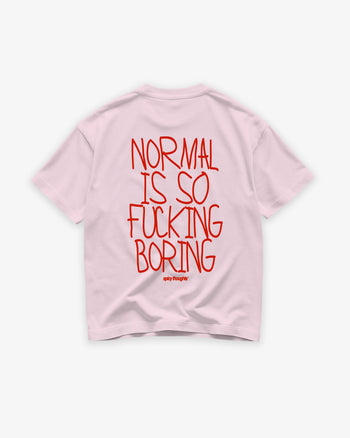 Heavy Oversized Tee - Normal Is So Fucking Boring