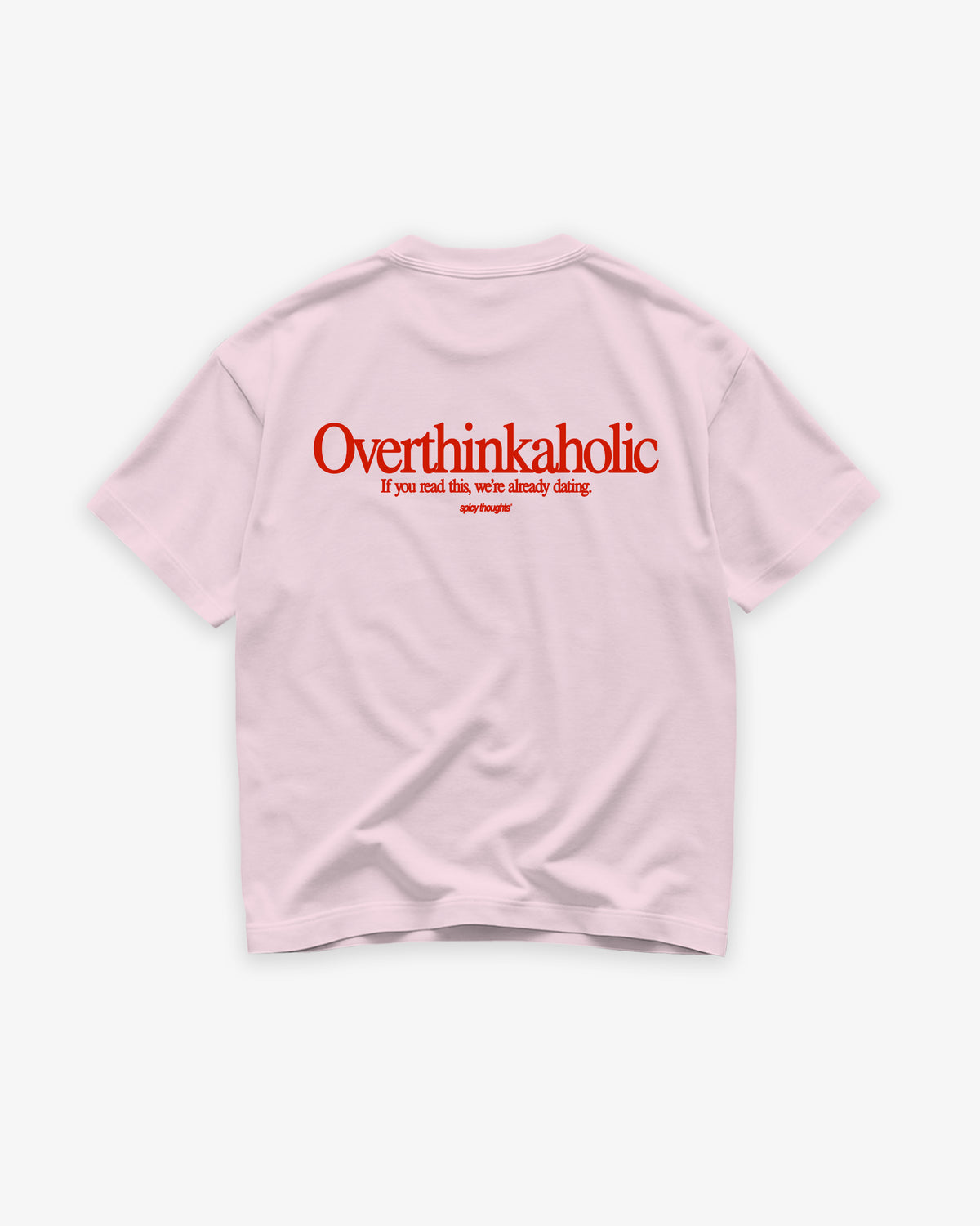 Heavy Oversized Tee - Overthinkaholic