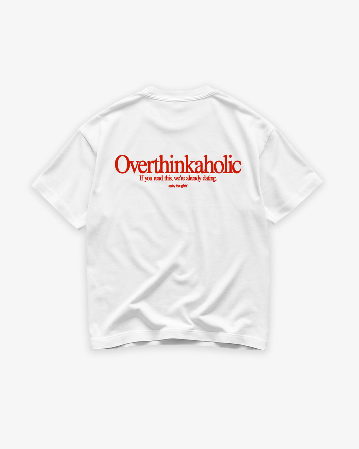 Heavy Oversized Tee - Overthinkaholic