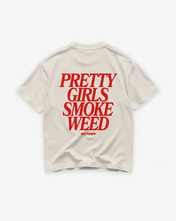 Heavy Oversized Tee - Pretty Girls Smoke Weed