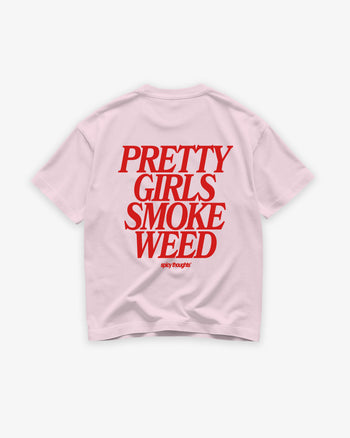 Heavy Oversized Tee - Pretty Girls Smoke Weed