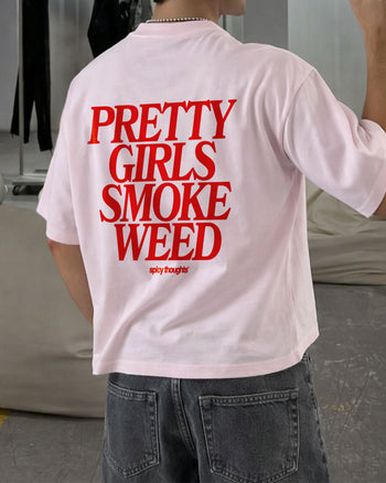 Heavy Oversized Tee - Pretty Girls Smoke Weed