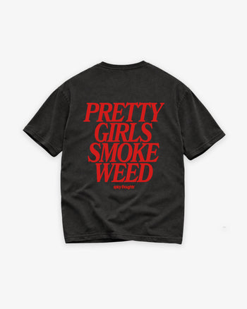 Heavy Oversized Tee - Pretty Girls Smoke Weed