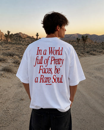 Heavy Oversized Tee - In a World Full of Pretty Faces, Be a Rare Soul