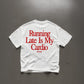 Heavy Oversized Tee - Running Late Is My Cardio