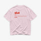 Heavy Oversized Tee - Slut: a woman with the morals of a man.